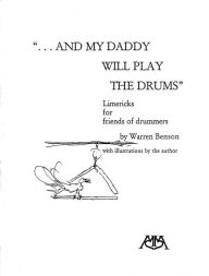 Title: ...And My Daddy Will Play the Drums, Author: Warren Benson