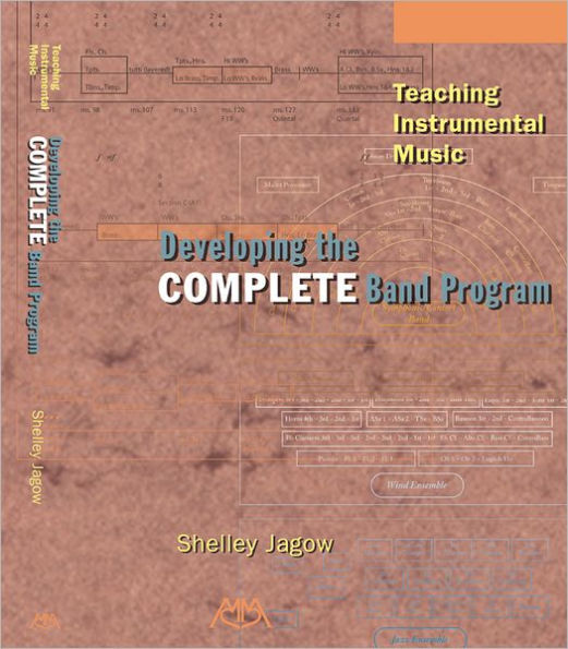 Teaching Instrumental Music: Developing the Complete Band Program