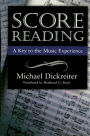 Score Reading: A Key to the Music Experience