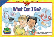 Title: What Can I Be?, Author: Rozanne Lanczak Williams