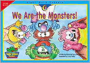 Title: We Are the Monsters! (Sight Word Readers Series), Author: Rozanne Lanczak Williams