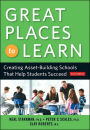 Great Places to Learn: Creating Asset-Building Schools that Help Students Succeed