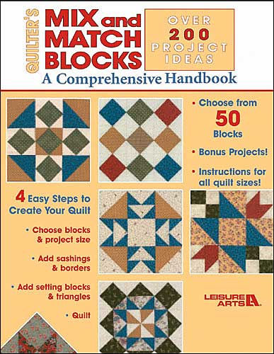 Quilter's Mix and Match Blocks: A Comprehensive Handbook