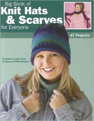 Title: Big Book of Knit Hats & Scarves for Everyone (Leisure Arts #4484), Author: DRG Dynamic Resource