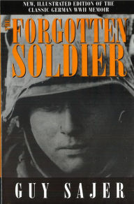 Title: The Forgotten Soldier, Author: Guy Sajer