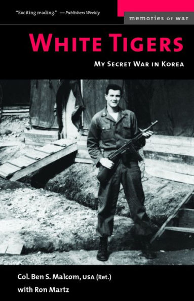 White Tigers: My Secret War North Korea