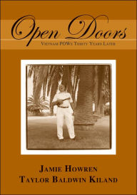 Title: Open Doors: Vietnam POWs Thirty Years Later, Author: Jamie Howren