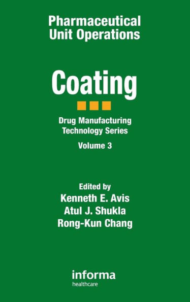 Pharmaceutical Unit Operations: Coating