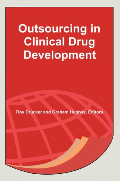 Outsourcing in Clinical Drug Development