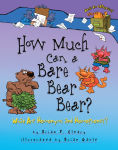 Alternative view 1 of How Much Can a Bare Bear Bear?: What Are Homonyms and Homophones?