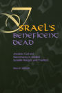 Israel's Beneficent Dead: Ancestor Cult and Necromancy in Ancient Israelite Religion and Tradition