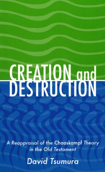 Creation and Destruction: A Reappraisal of the