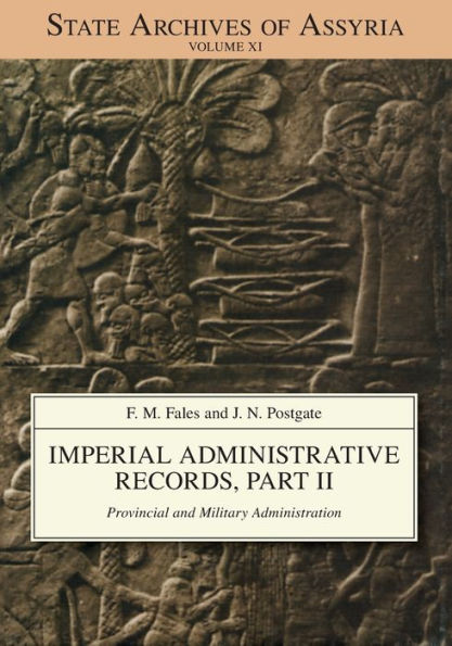 Imperial Administrative Records, Part II: Provincial and Military Administration