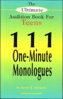 The Ultimate Audition Book for Teens (Young Actors Series): 111 One-Minute Monologues / Edition 1