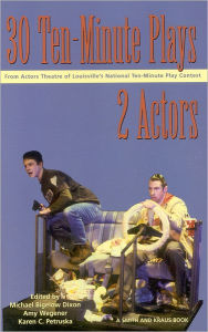 Title: 30 Ten-Minute Plays for 2 Actors / Edition 1, Author: Michael Bigelow Dixon