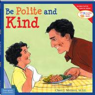 Title: Be Polite and Kind, Author: Cheri J. Meiners