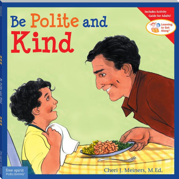 Be Polite and Kind