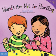 Title: Words Are Not for Hurting (Best Behavior Series), Author: Elizabeth Verdick