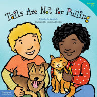 Title: Tails Are Not for Pulling (Best Behavior Series), Author: Elizabeth Verdick