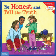 Title: Be Honest and Tell the Truth, Author: Cheri J. Meiners