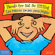 Title: Hands Are Not for Hitting / Las manos no son para pegar (Best Behavior Series), Author: Martine Agassi