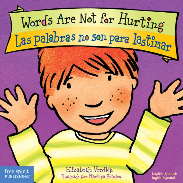 Words Are Not for Hurting / Las palabras no son para lastimar Board Book