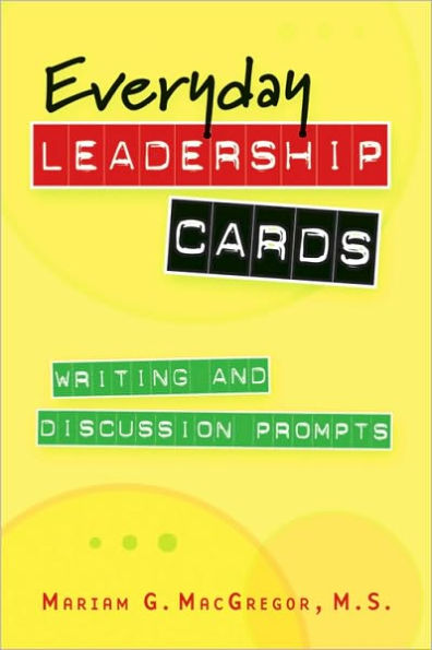 Everyday Leadership Cards: Writing and Discussion Prompts