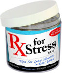 Alternative view 2 of Rx for Stress In a Jar: Tips for Less Stress in Your Life