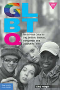 Title: GLBTQ: The Survival Guide for Gay, Lesbian, Bisexual, Transgender, and Questioning Teens, Author: Kelly Huegel