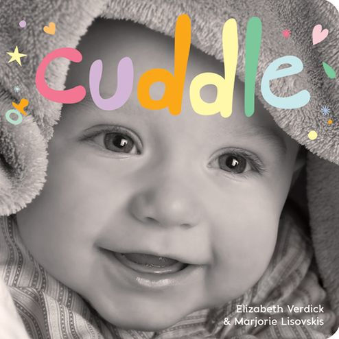 Cuddle: A board book about snuggling