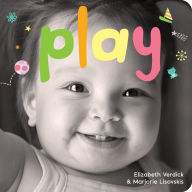 Title: Play: A board book about playtime, Author: Elizabeth Verdick