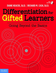 Title: Differentiation for Gifted Learners: Going Beyond the Basics, Author: Diane Heacox