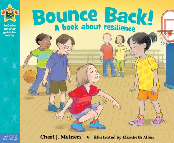 Bounce Back!: A Book about Resilience