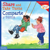 Title: Share and Take Turns/Comparte y turna, Author: Cheri J. Meiners M.Ed.