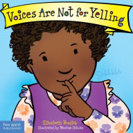 Title: Voices Are Not for Yelling Board Book, Author: Elizabeth Verdick