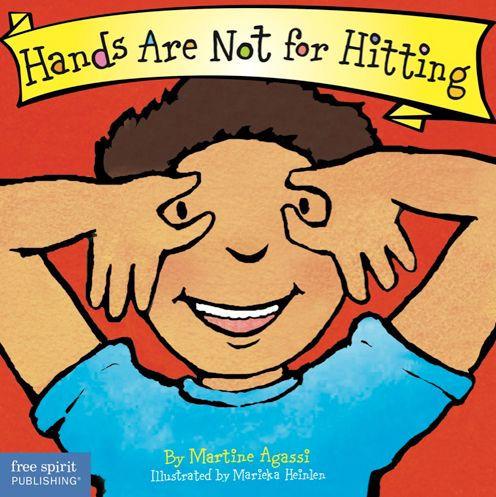 Hands Are Not for Hitting (Best Behavior Series)