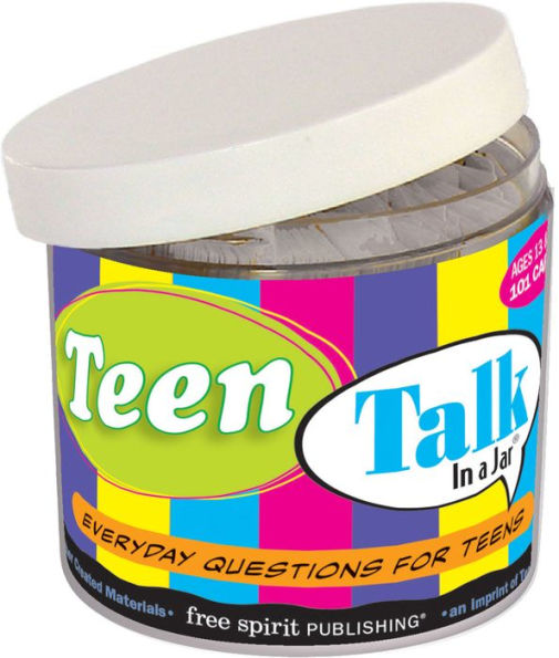 Teen Talk In a Jar: Discussion Starters and Icebreakers