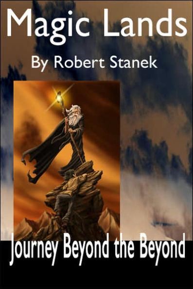 Journey Beyond the (Magic Lands, Book 1)