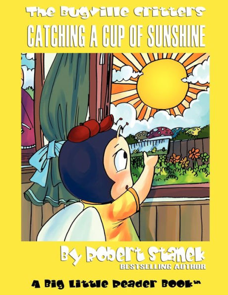 Catching a Cup of Sunshine: Buster Bee's Adventures