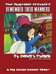 Title: Remember Their Manners (Bugville Critters Children's Picture Books), Author: Robert Stanek
