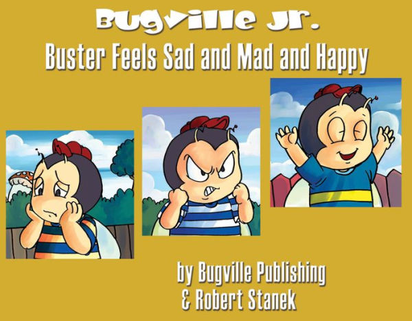 Buster Feels Sad and Mad and Happy: A Sight Words Easy Reader for Preschool and Kindergarten