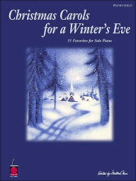 Title: Christmas Carols for a Winter's Eve - Piano Solo, Author: Hal Leonard Corp.