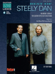 Title: Best of Steely Dan: An Inside Look at the Guitar Styles of Steely Dan, Author: Toby Wine