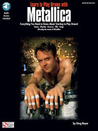 Title: Learn to Play Drums with Metallica Book/Online Audio, Author: Metallica