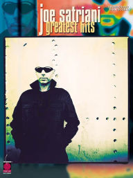 Title: Joe Satriani: Greatest Hits, Author: Joe Satriani