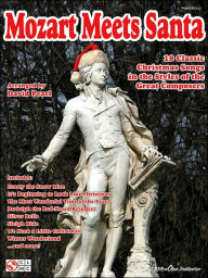 Title: Mozart Meets Santa, Author: Wolfgang Amadeus Mozart