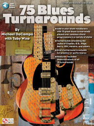 Title: 75 Blues Turnarounds Book/Online Audio, Author: Toby Wine