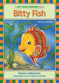 Title: Bitty Fish, Author: Barbara deRubertis