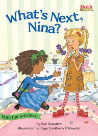 Title: What's Next, Nina?, Author: Sue Kassirer