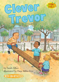 Title: Clever Trevor, Author: Sarah Albee